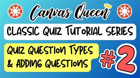 Canvas Quiz Questions Types