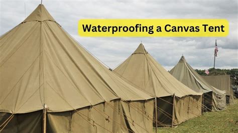 5 Ways Waterproof Canvas Tent