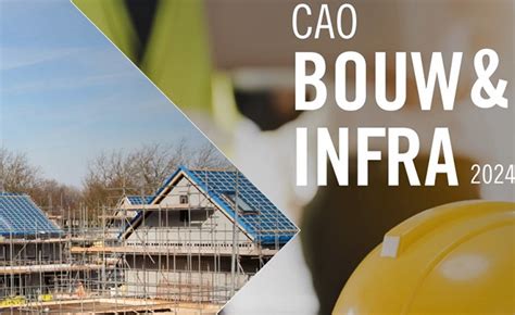 cao bouw en infra 2024