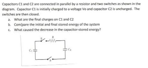 Capacitor C1 And C2 Are Connected In Parallel