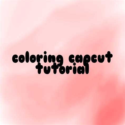 Capcut Coloring English