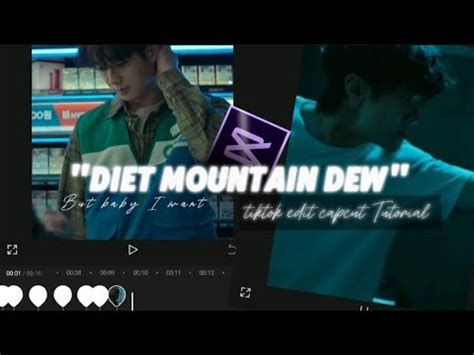 Capcut Template Diet Mountain Dew