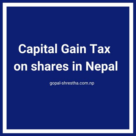 capital gain tax on shares in nepal