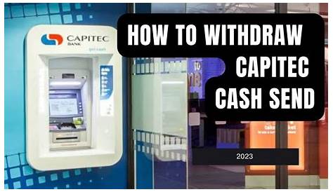 How to Withdraw Capitec Cash Send?