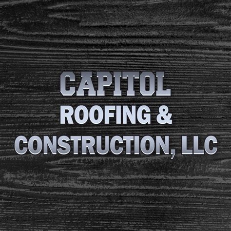 capitol roofing and construction llc reviews