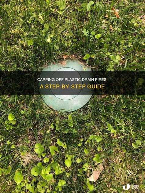 Capping A Pvc Drain Pipe