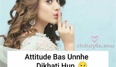 Caption For Dp Girl Attitude Best Whatsapp s Images In Hindi