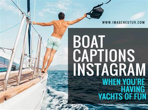 Vacation Boat Captions 2022 Best Travel Quote Ideas