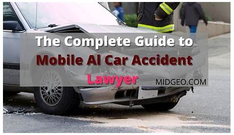 Car Accident Attorney Mobile Al Collects The Necessary Evidences