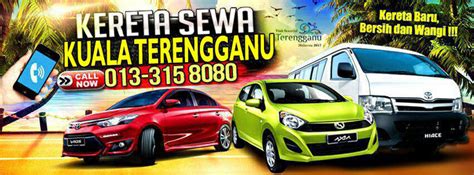 Kereta Sewa Kuala Terengganu Best Car Rental in Town