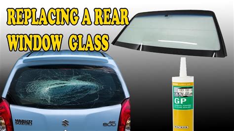 Car Back Window Glass Replacement