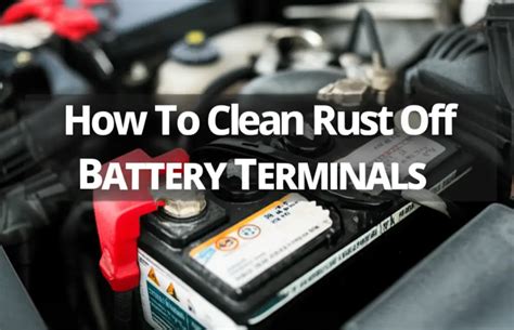 Car Battery Clean Rust