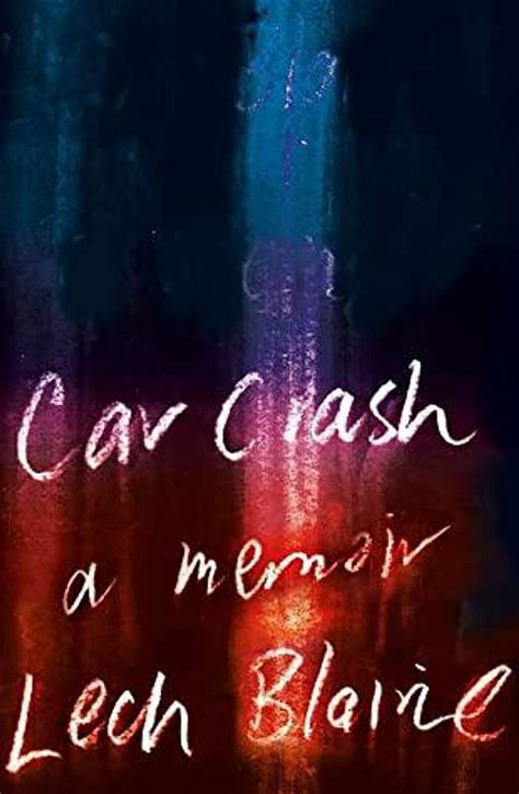 car crash a memoir