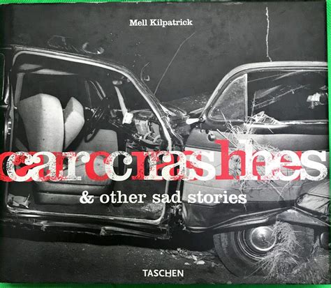 car crashes and other sad stories