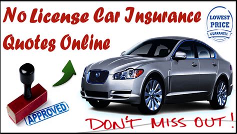 car insurance quotes no drivers license
