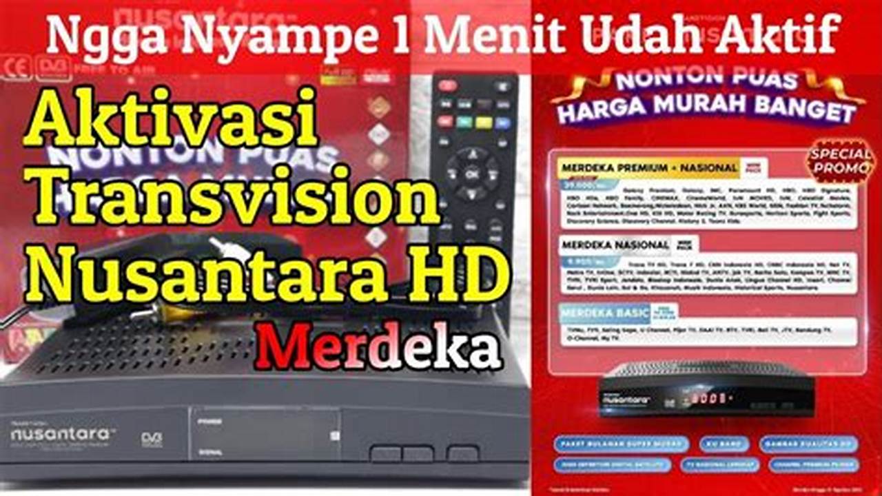 Cara Aktivasi Receiver Nusantara HD