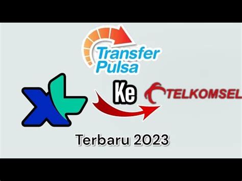 Cara Bagi Pulsa Xl Ke Telkomsel