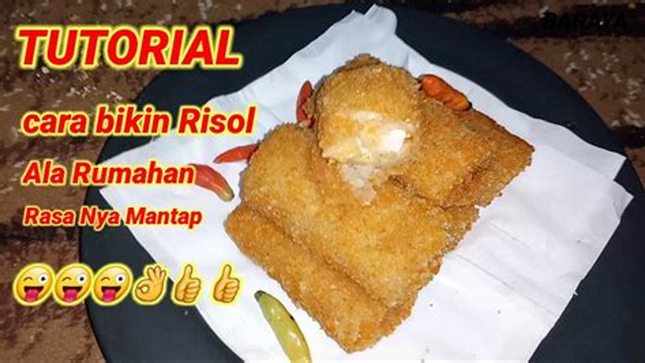 Rahasia Bikin Risol Kentang yang Renyah dan Gurih