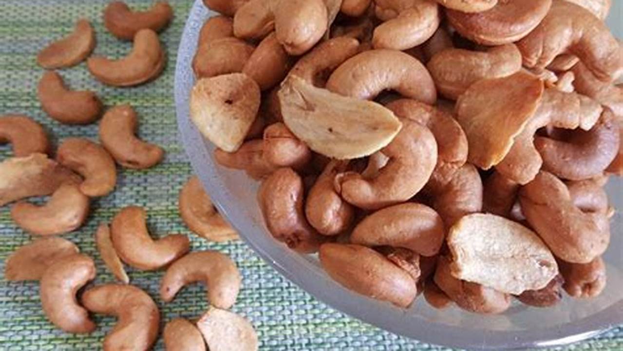 Rahasia Cara Buat Kacang Mete yang Gurih dan Bergizi untuk Resep Praktis