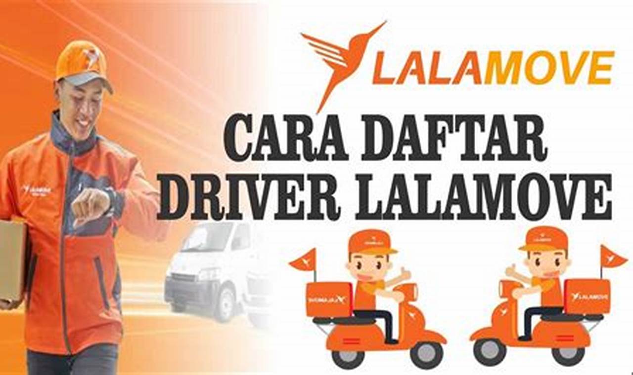 cara daftar lalamove driver mobil