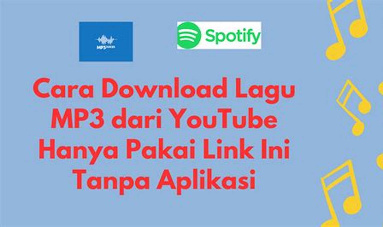 cara download lagu mp3 tanpa aplikasi