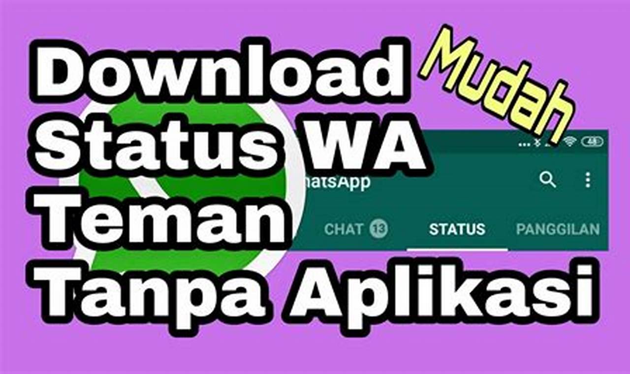cara download status wa tanpa aplikasi