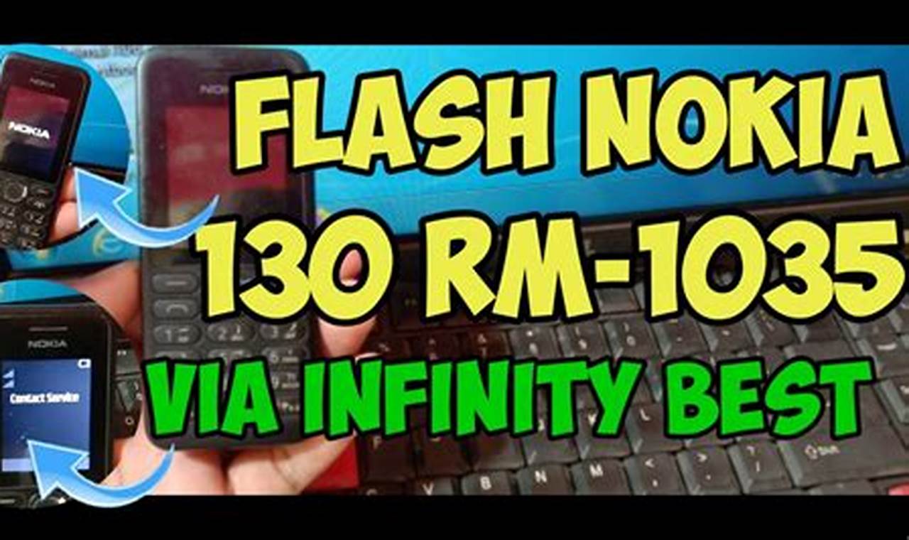 Cara Flash Nokia RM 1035 Terbaik dan Teraman