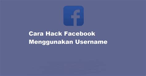 Dota2 Information Cara Hack Facebook Menggunakan Username