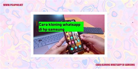 Cara Memasang WhatsApp di Samsung ️ Creative Stop ️