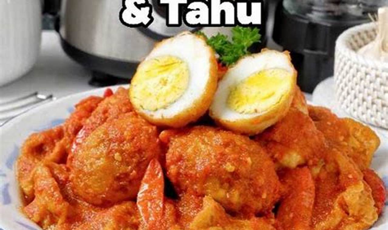 Rahasia Cara Masak Bali Telur dan Tahu yang Bikin Ketagihan!