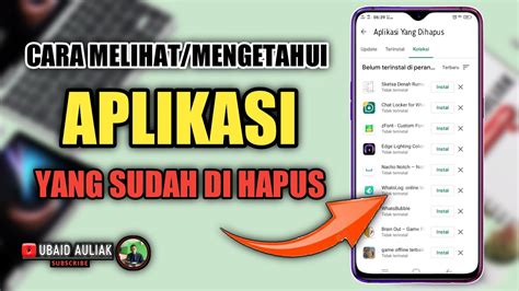 √ 5 Cara Melihat Aplikasi Yang Sudah Dihapus di Android