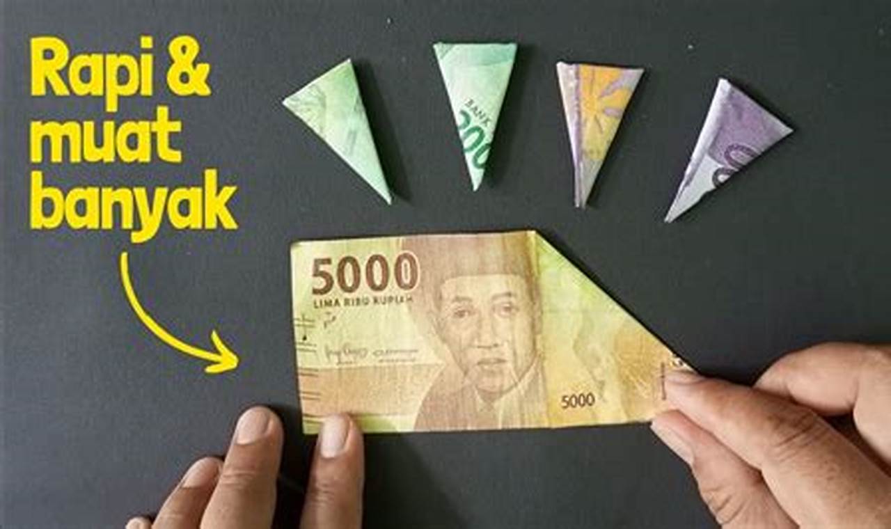 cara melipat uang kertas