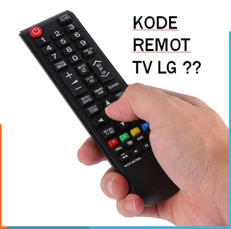 Cara Memasukan Kode Remot Tv Untuk Berbagai Merek Tv