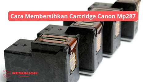 Cara Mengisi Ulang Tinta Printer Canon MP287