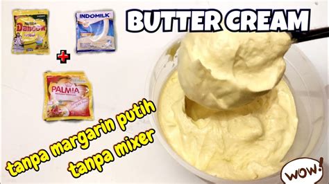 Membuat Buttercream dari Mentega Kuning Cuma 3 Bahan YouTube
