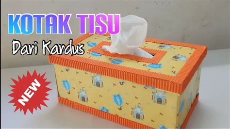 cara membuat tempat tisu dari kardus / Diy tissue box YouTube