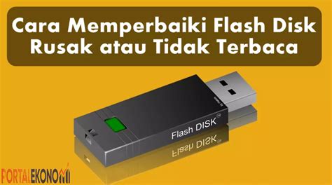 Beritaria.com | Cara Memperbaiki Flash Disk Yang Rusak