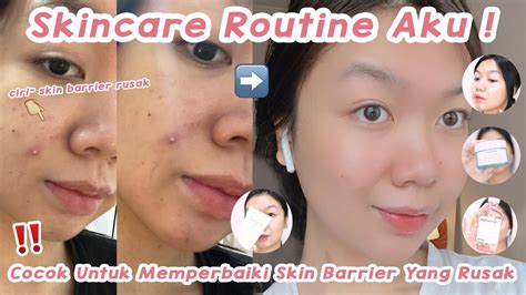 Beritaria.com | Cara Memperbaiki Skin Barrier Tanpa Skincare