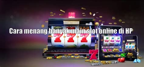 Cara Main Slot Online 24 Jam Buat Bettor Pemula! Joker Slot Online
