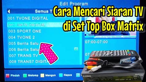 Cara mencari siaran TV menggunakan STB MATRIX APPLE HD Tutorial Set Top Box TV Digital YouTube