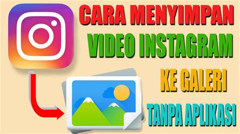 Cara Mendownload video Instagram ke galeri TANPA APLIKASI YouTube
