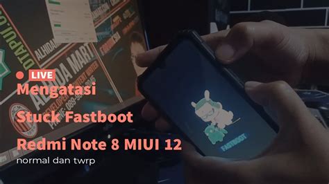 Booting the Xiaomi Redmi Note 8, 8T, & 8 Pro in and out of Fastboot