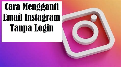 How To Change Email For Instagram Without Logging In