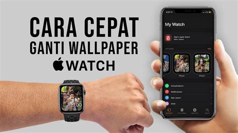 Cara Cepat Ganti Wallpaper Apple Watch via iPhone Tribun Video