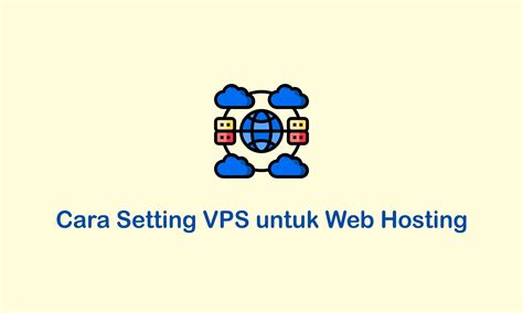 Cara Setting Vps Untuk Web Hosting uii.app