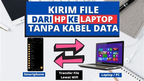 Bagaimana Cara Mengirim File Dari Hp Ke Laptop