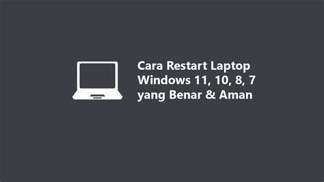 How To Restart Laptop Windows 11