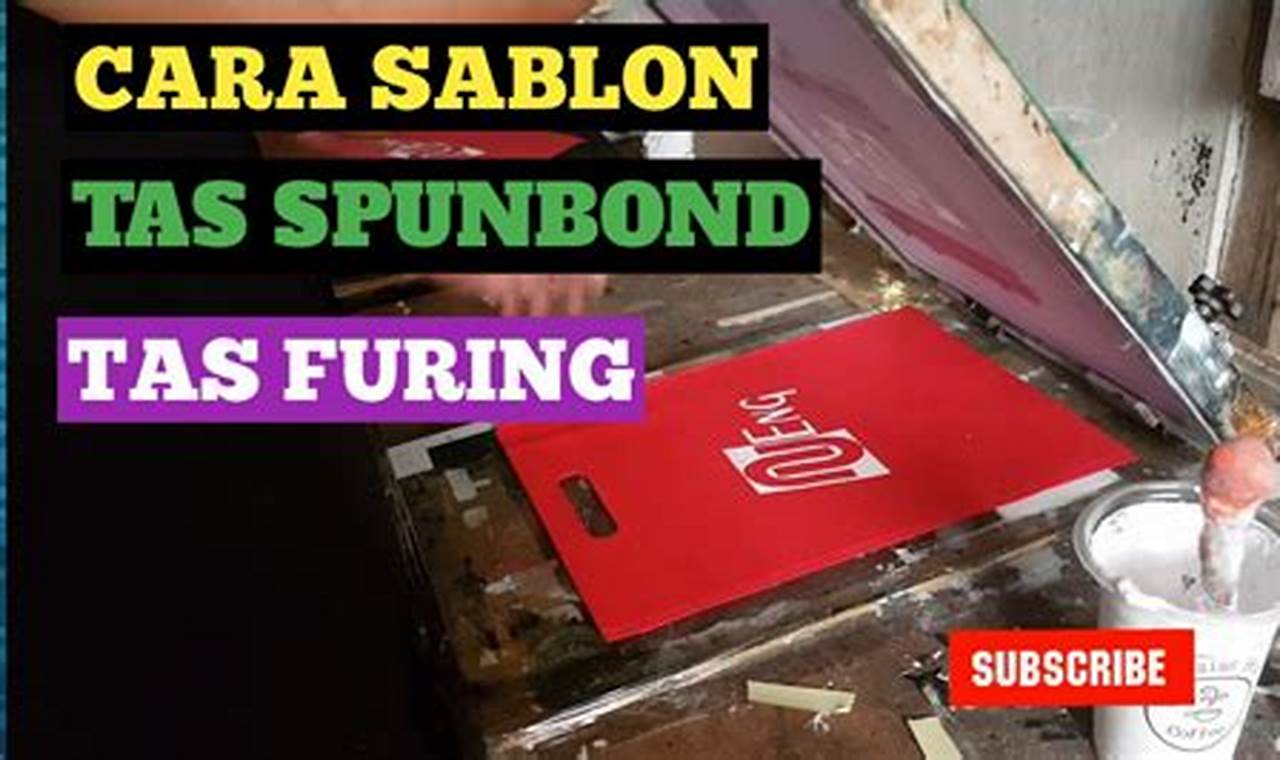 cara sablon spunbond