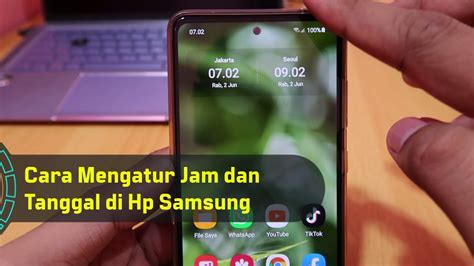 Cara Ganti Jam Di Samsung