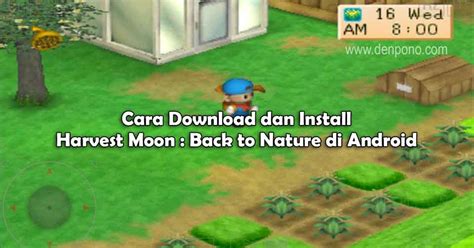 Cara Download Harvest Moon Back to Nature di Android